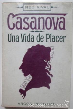 Libros de segunda mano: Casanova Una vida de placer (Ned Rival) - Foto 1