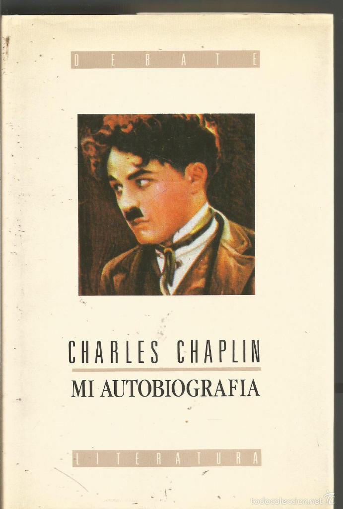 Libros de segunda mano: CHARLES CHAPLIN. MI AUTOBIOGRAFIA. DEBATE - Foto 1