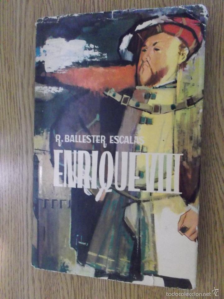 Libros de segunda mano: ENRIQUE VIII. R. BALLESTER - Foto 1