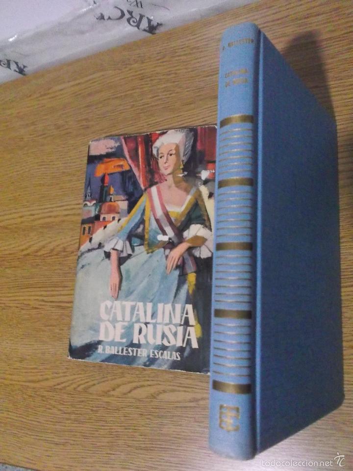 Libros de segunda mano: CATALINA DE RUSIA. R. BALLESTER - Foto 2