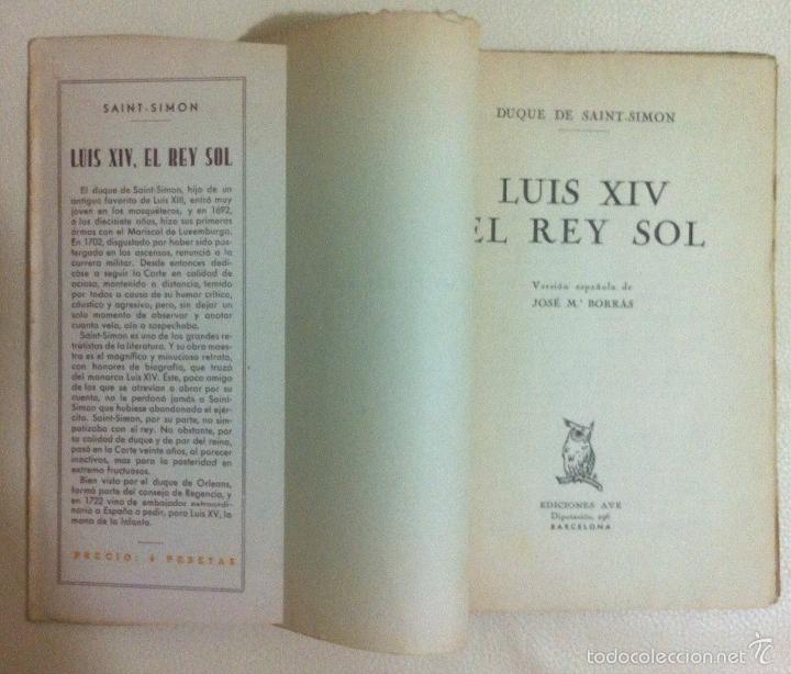Libros de segunda mano: Saint-Simon. Luis XIV, el rey Sol. 1941 - Foto 2