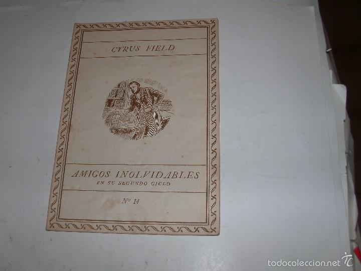 Libros de segunda mano: AMIGOS INOLVIDABLES - CRUS FIELD - Foto 1