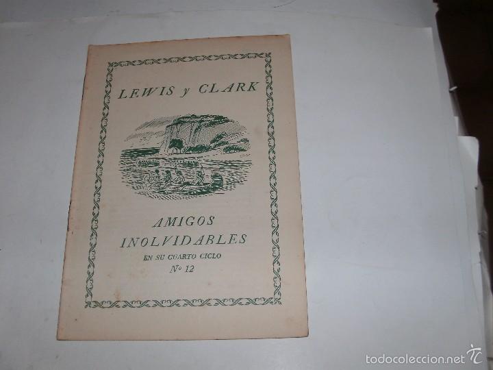 Libros de segunda mano: AMIGOS INOLVIDABLES - LEWIS Y CLARK - Foto 1