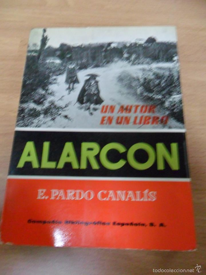 Libros de segunda mano: PEDRO ANTONIO DE ALARC&Oacute;N - PARDO CANALIS, E. - Foto 1