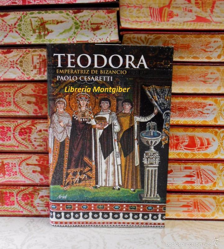 Teodora. Emperatriz De Bizancio . Autor : Cesar - Vendido En Venta ...