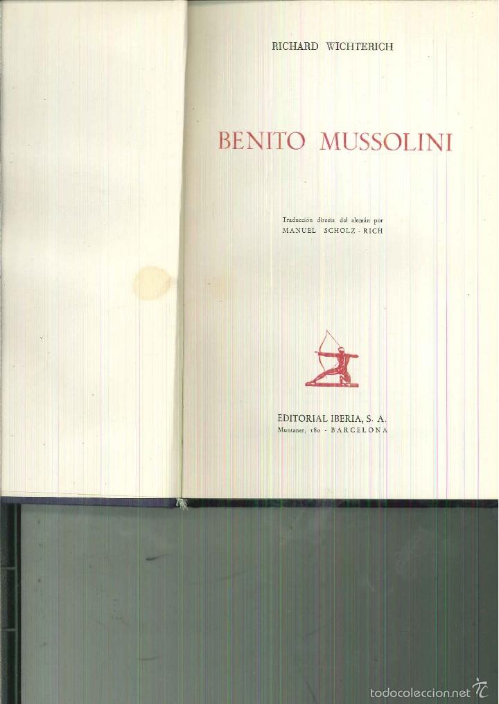 Livres d'occasion: BENITO MUSSOLINI. Ricahard Wichterich