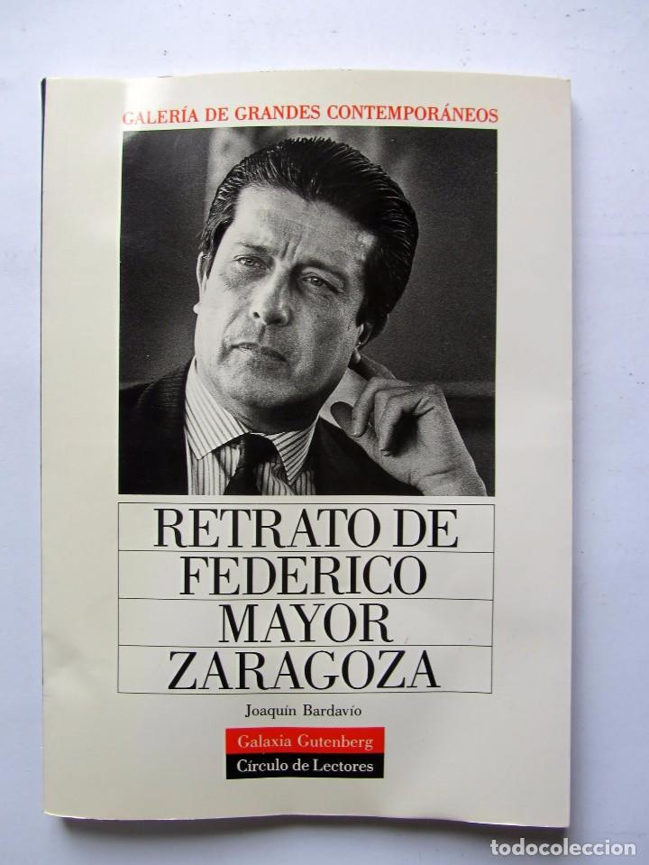 Gebrauchte B&uuml;cher: RETRATO DE FEDERICO MAYOR ZARAGOZA Joaquin Bardav&iacute;o
