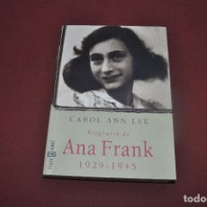 Libros de segunda mano: BIOGRAFIA DE ANA FRANK 1929-1945 - CAROL ANN LEE - BI2