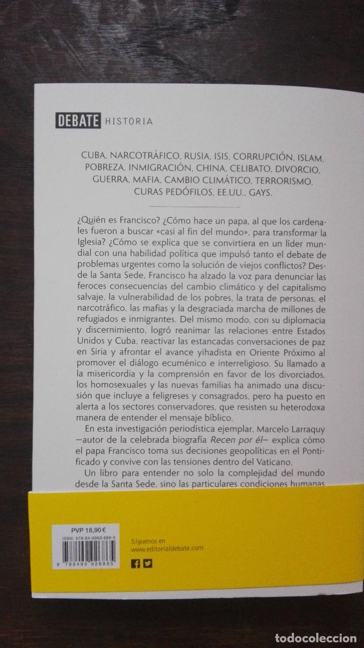 Libros de segunda mano: CODIGO FRANCISCO. MARCELO LARRAQUY , DEBATE, 2016 - Foto 2