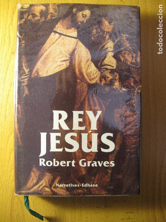 Libros de segunda mano: REY JES&Uacute;S.- ROBERT GRAVES.- EDHASA - Foto 1