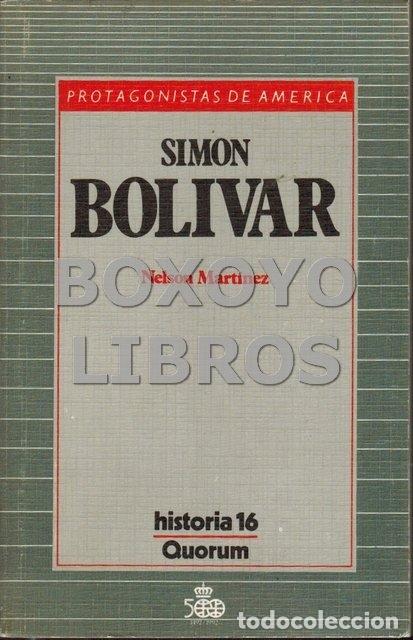 Libros de segunda mano: MART&Iacute;NEZ D&Iacute;AZ, Nelson. Sim&oacute;n Bol&iacute;var - Foto 1
