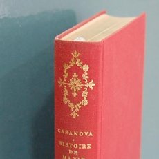 Livros em segunda mão: CASANOVA. HISTOIRE DE MA VIE, TOMO 6. LIBRAIRE PLON, PARIS. 1962. TEXTO EN FRANCES. Lote 86668044