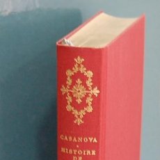 Livros em segunda mão: CASANOVA. HISTOIRE DE MA VIE, TOMO 5 . LIBRAIRE PLON, PARIS. 1962. TEXTO EN FRANCES. Lote 86668348