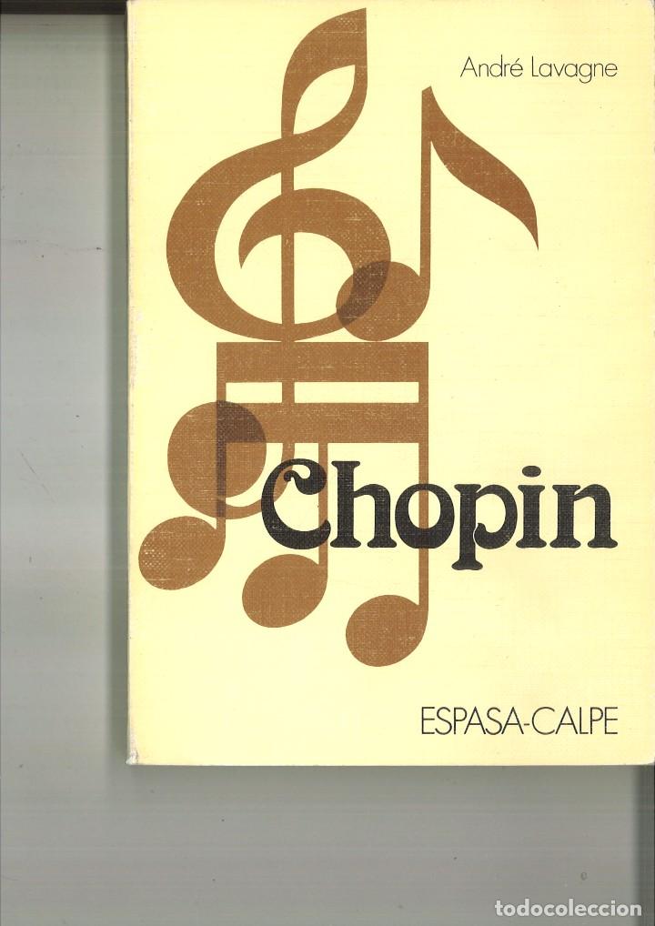 Libros de segunda mano: CHOPIN. Andr&eacute; Lavagne - Foto 1