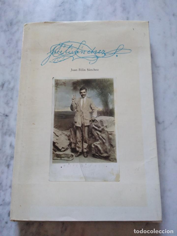 Libros de segunda mano: JUAN FELIX SANCHEZ. - Foto 1