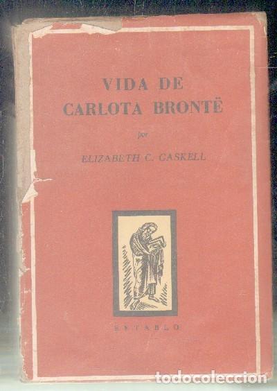Libri di seconda mano: VIDA DE CARLOTA BRONTE.      A-BI-2531