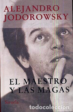Libros de segunda mano: El maestro y las magas. Alejandro Jodorowsky - Foto 1