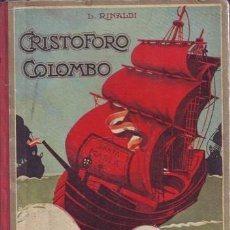 Libros de segunda mano: RINALDI, LUIGI: CRISTOFORO COLOMBO - CRISTÓBAL COLÓN- 1939. Lote 95483863