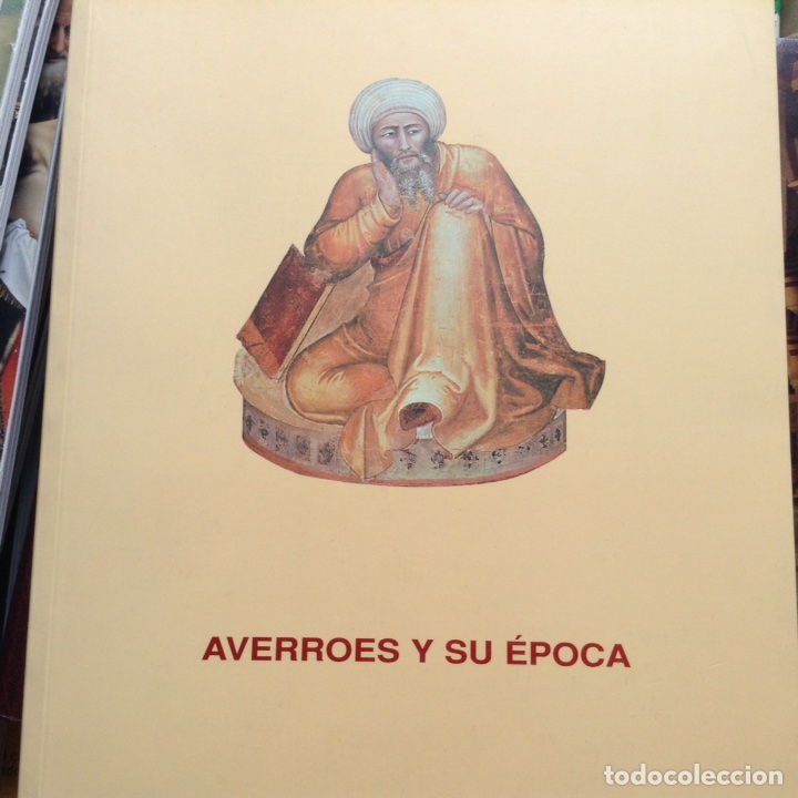 Livres d'occasion: Averroes y su &eacute;poca. 1.998