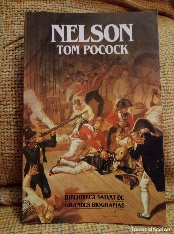 Libros de segunda mano: Nelson. Tom Pocock. H&eacute;roe de Trafalgar - Foto 1