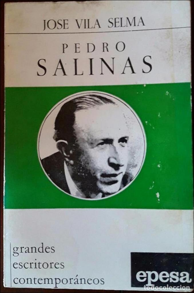 Libros de segunda mano: Jos&eacute; Vila Selma. Pedro Salinas. 1972 - Foto 1