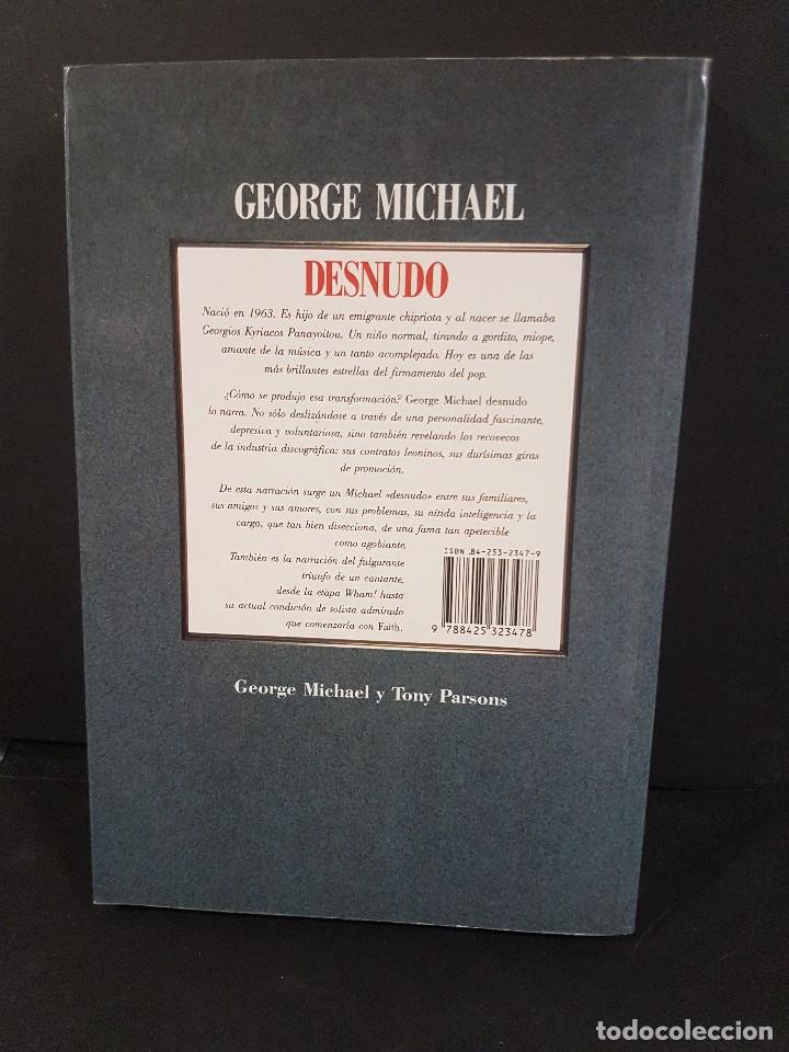 Libros de segunda mano: GEORGE MICHAEL  DESNUDO - Foto 2