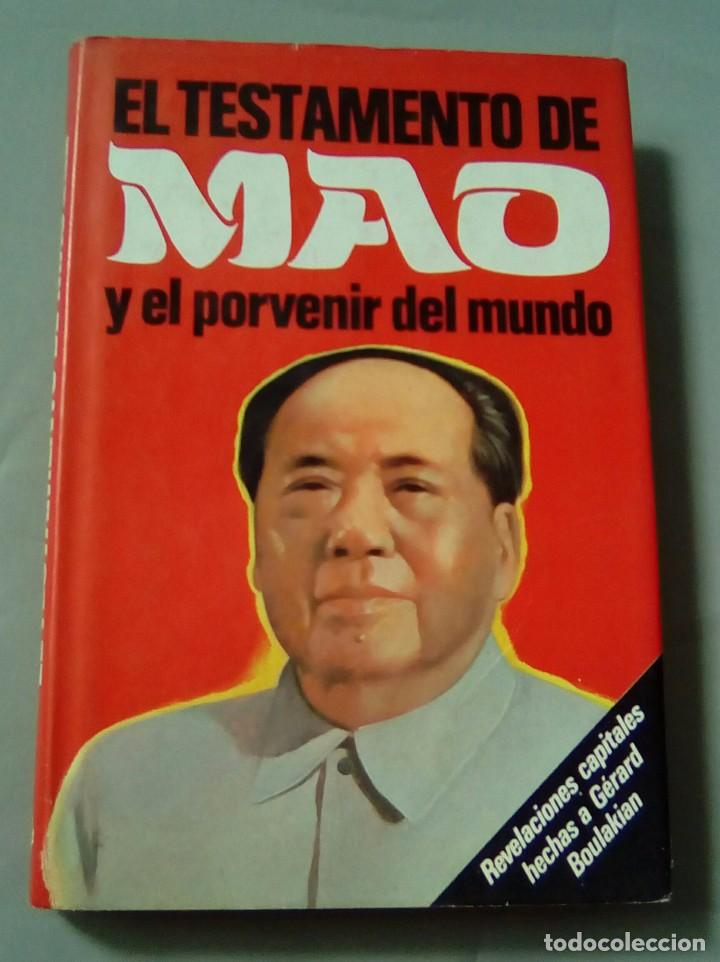 Gebrauchte B&uuml;cher: EL TESTAMENTO DE MAO Y EL PORVENIR DEL MUNDO