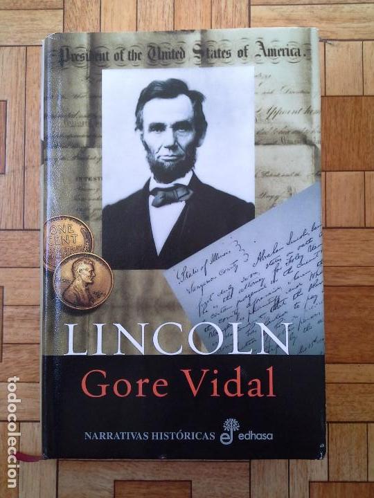 Libros de segunda mano: GORE VIDAL - LINCOLN - Foto 1