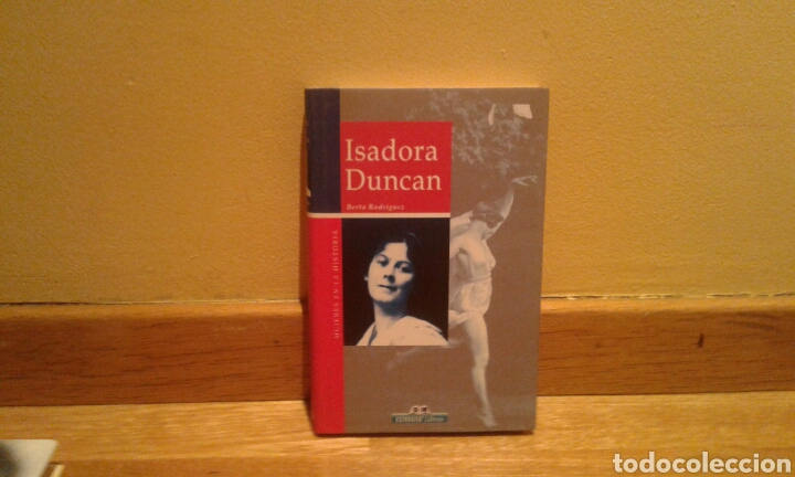 Libros de segunda mano: Isadora Duncan - Berta Rodr&iacute;guez - Foto 1