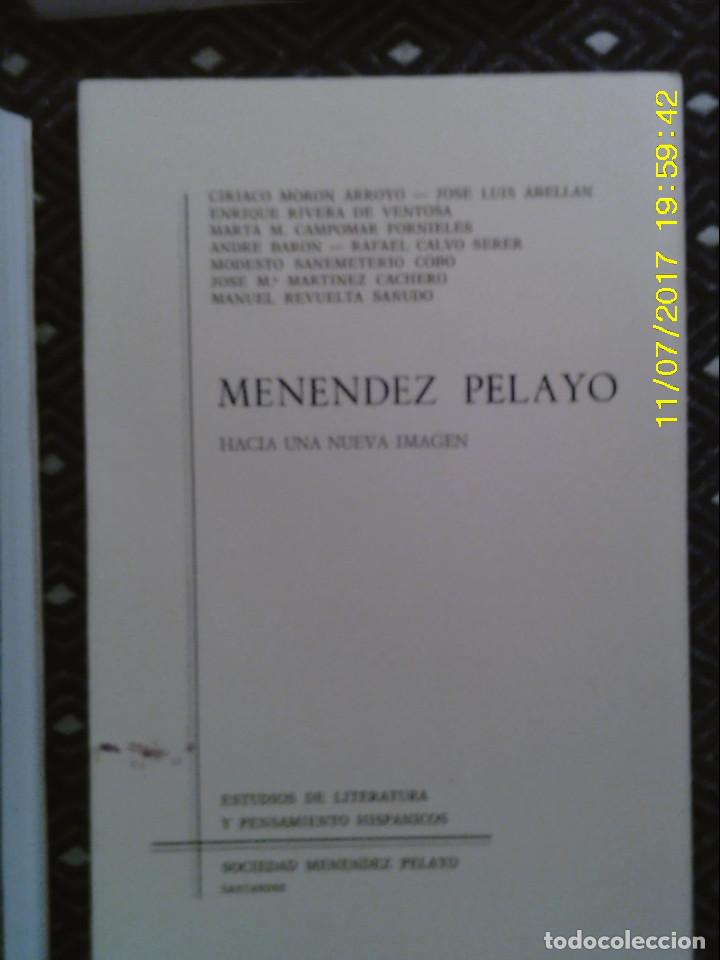 Libros de segunda mano: LIBRO N&ordm; 1189 HACIA UNA NUEVA IMAGEN DE MENENDEZ PELAYO