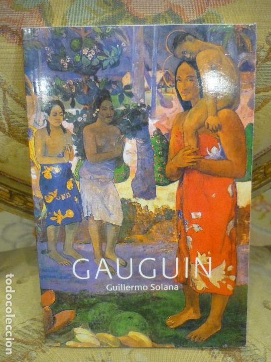 Libros de segunda mano: GAUGUIN, DE GUILLERMO SOLANA. - Foto 1