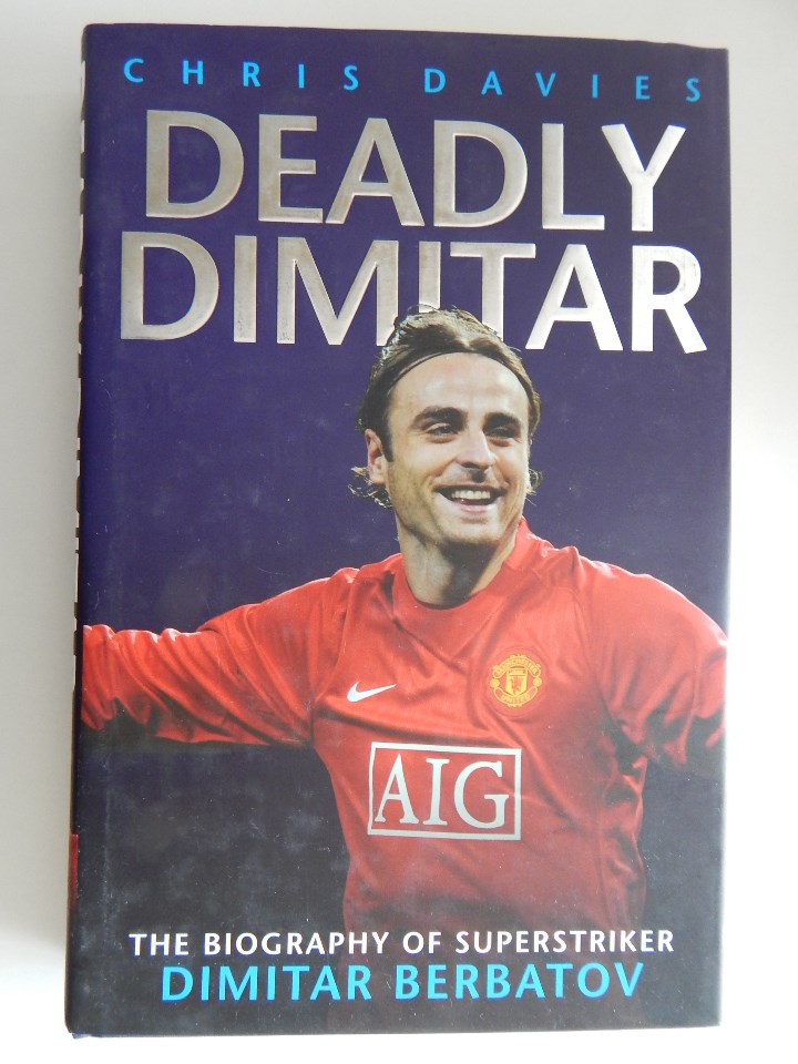 Livres d'occasion: Deadly Dimitar. The biography of Superstriker Dimitar Berbatov - Chris Davies