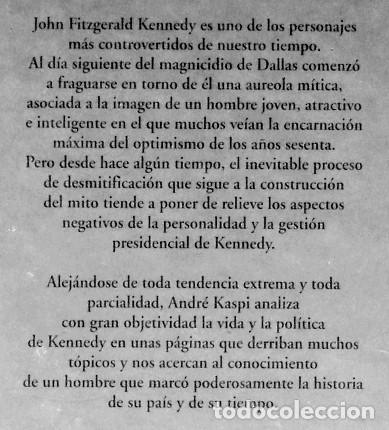 Libros de segunda mano: Kennedy &ndash; Andr&eacute; Kaspi - Foto 2