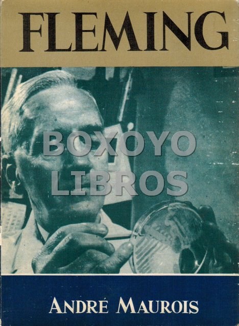 Libros de segunda mano: MAUROIS, Andr&eacute;. Fleming - Foto 1