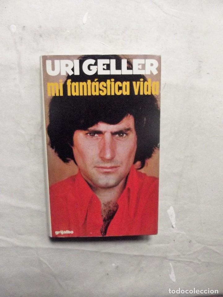 Libros de segunda mano: MI FANTASTICA VIDA - URI GELLER - Foto 1