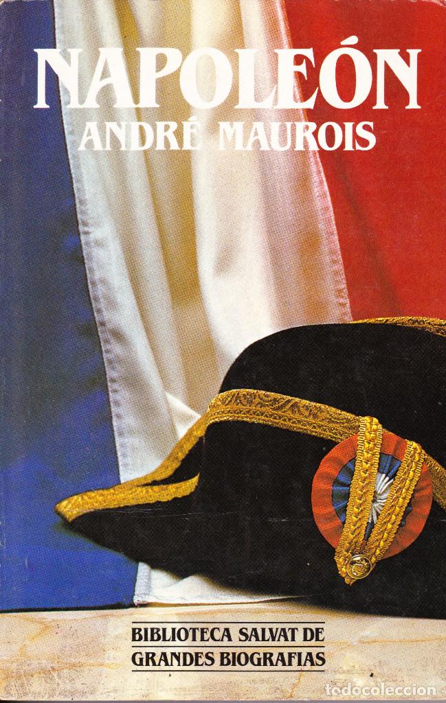 Libros de segunda mano: NAPOLE&Oacute;N. ANDR&Eacute; MAUROIS - Foto 1