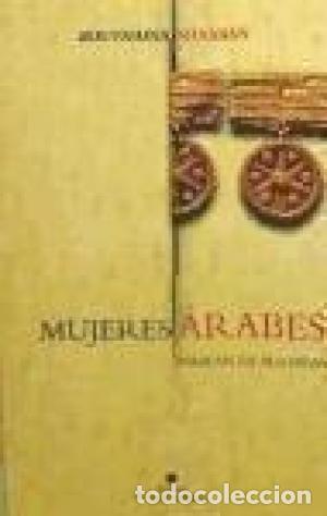 Gebrauchte B&uuml;cher: Mujeres &aacute;rabes hablan de sus vidas - Bouthaina Shaaban