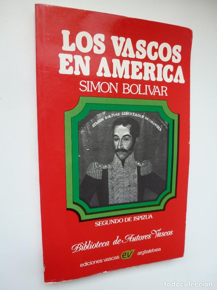 Los Vascos En América. Simón Bolívar. Segundo D - Comprar Libros De ...