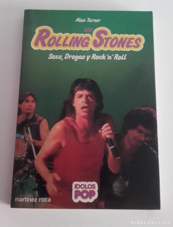 Libros de segunda mano: LIBRO ROLLING STONES SEXO DROGAS Y ROCK'N'ROLL IDOLOS DEL POP 1983