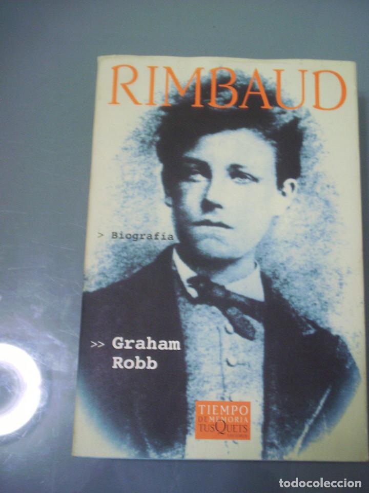 Libros de segunda mano: RIMBAUD - Graham Robb - Foto 1