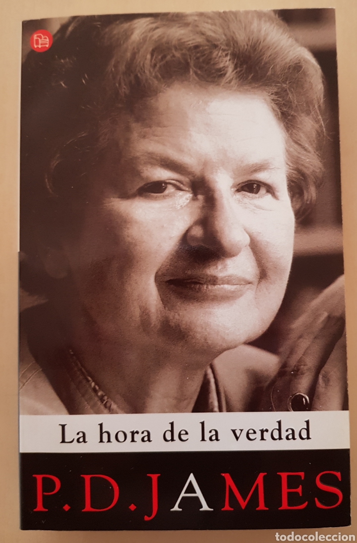 Libros de segunda mano: La hora de la verdad. P. D. James - Foto 1