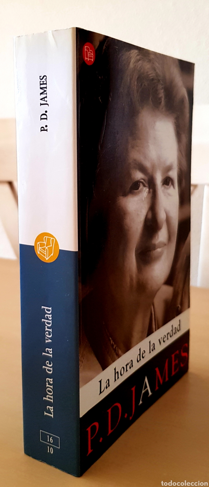 Libros de segunda mano: La hora de la verdad. P. D. James - Foto 2
