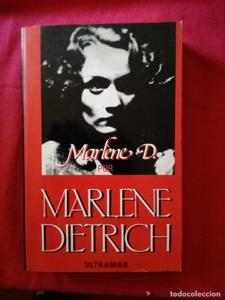 Libros de segunda mano: MARLENE D. - MARLENE DIETRICH - EDITORIAL ULTRAMAR .2&ordf; EDICION.1992. - Foto 1