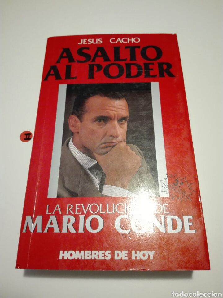 Libros de segunda mano: ASALTO AL PODER. LA REVOLUCION DE MARIO CONDE. JESUS CACHO. - Foto 1