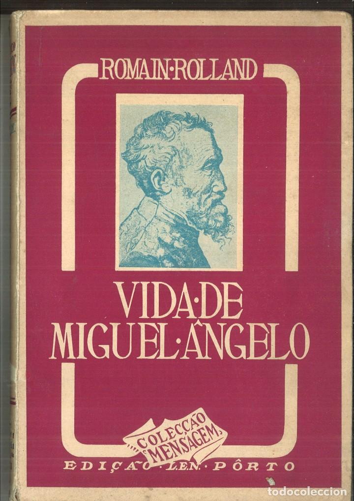 Libros de segunda mano: VIDA DE MIGUEL &Acirc;NGELO. Romain Rolland - Foto 1