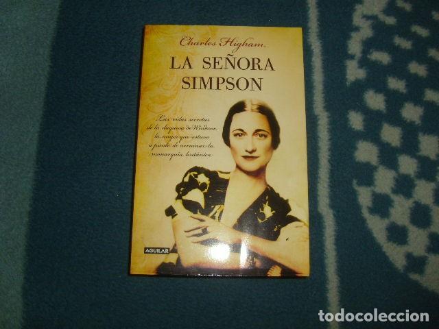Libros de segunda mano: LA SE&Ntilde;ORA SIMPSON , CHARLES HIGHAM - Foto 1