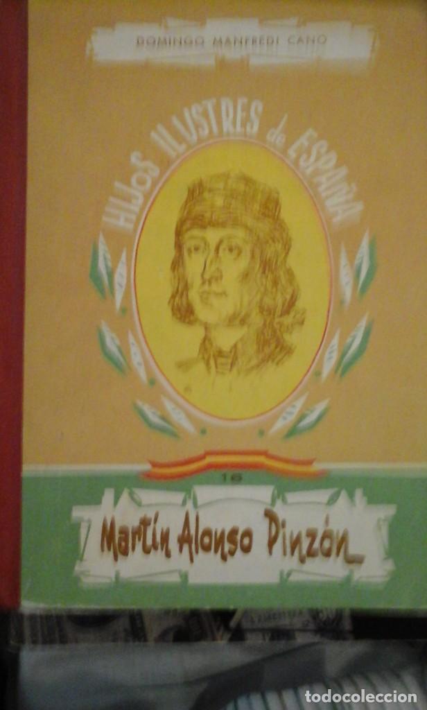 Libros de segunda mano: MART&Iacute;N ALONSO DE PINZ&Oacute;N. Colecci&oacute;n Hijos Ilustres de Espa&ntilde;a n&ordm; 16 (Plasencia, 1951)