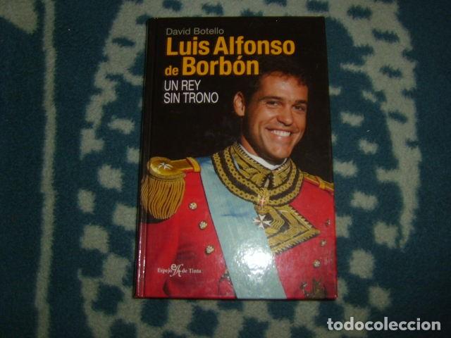 Libros de segunda mano: LUIS ALFONSO DE BORBON . DAVID BOTELLO - Foto 1