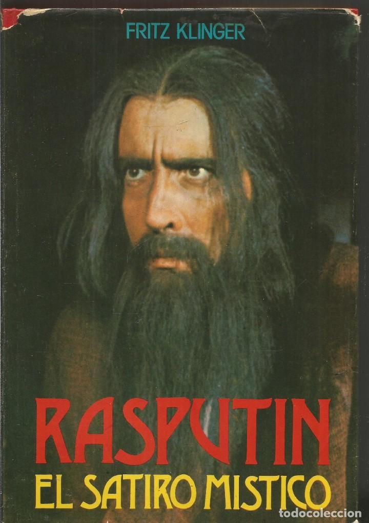 Libros de segunda mano: FRITZ KLINGER. RASPUTIN. EL SATIRO MISTICO. EDICIONES CEDRO - Foto 1