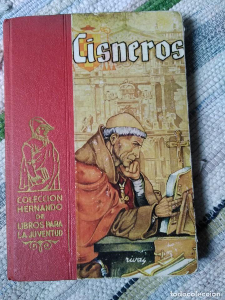 Libros de segunda mano: CISNEROS.  COLECCI&Oacute;N HERNANDO DE LIBROS PARA LA JUVENTUD. - Foto 1